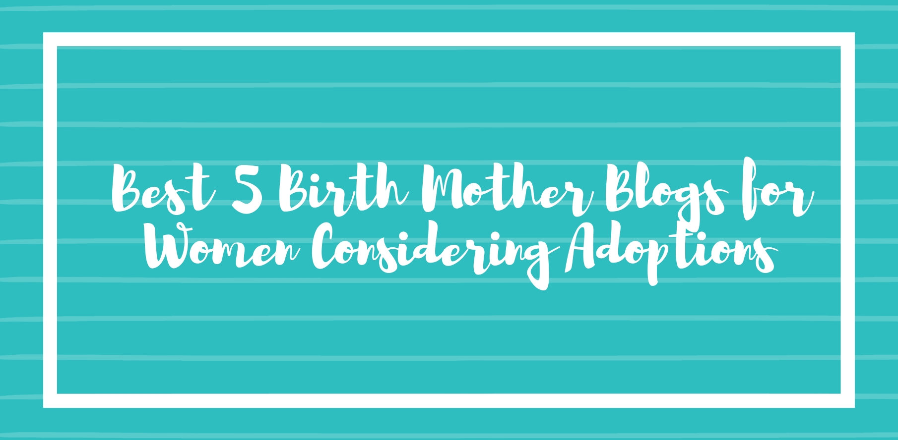 best birth mother blog