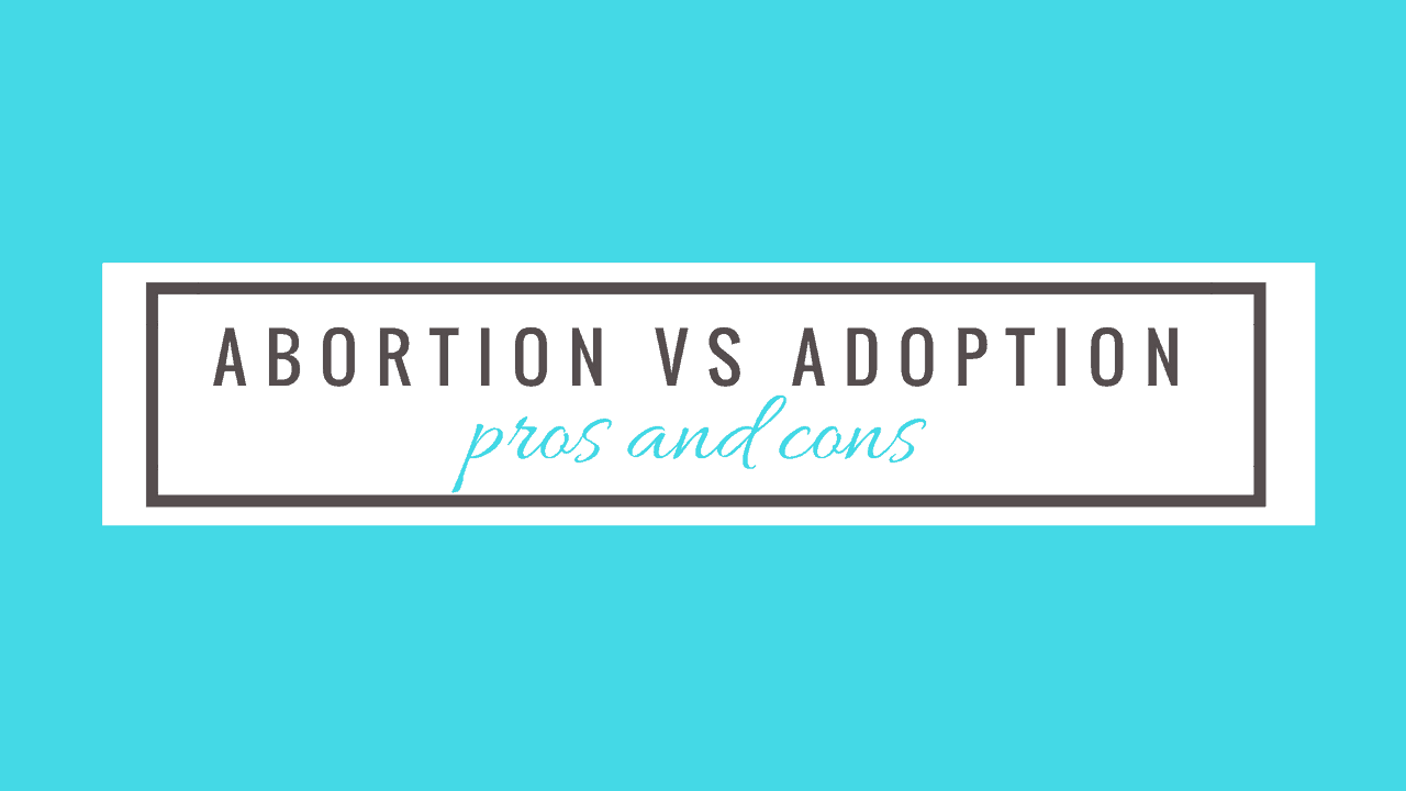 abortion vs adoption