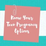 teen pregnancy options